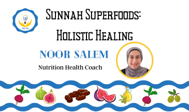 B- Sunnah Superfoods: Holistic Healing -BEAMx  B3